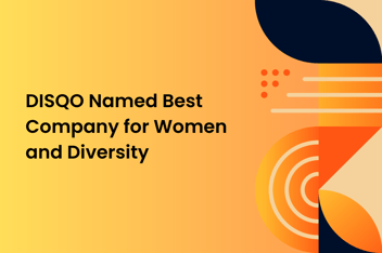 graphical image with text "DISQO named Best Company for Women and Diversity"