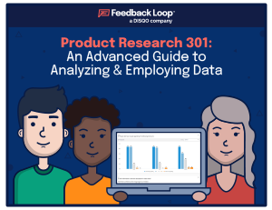 ProductMarketResearch301-AdvancedGuideToAnalyzingAndEmployingData