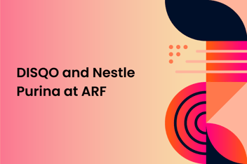 graphical image with shapes and with text "DISQO and Nestle Purina at ARF"