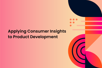 Image with Graphic Illustrations and text "Applying consumer insights to product development"